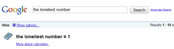 The Loneliest Number = 1